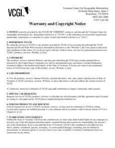 Vermont Center for Geographic Information 58 South Main Street, Suite 2 Waterbury, VT[removed]3000 www.vcgi.org