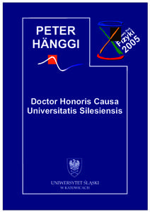 PETER HÄNGGI Doctor Honoris Causa Universitatis Silesiensis