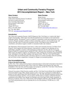 Urban and Community Forestry Program 2013 Accomplishment Report – New York State Contact State Forester