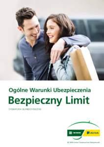 Ogólne Warunki Ubezpieczenia  Bezpieczny Limit SYGNATURA: BL/INDBZ WBK-Aviva Towarzystwa Ubezpieczeń