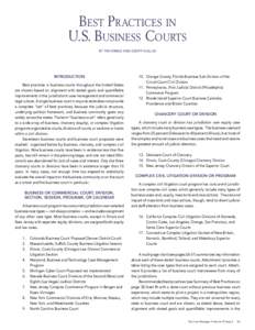 BEST PRACTICES IN U.S. BUSINESS COURTS BY TIM DIBBLE AND GEOFF GALLAS INTRODUCTION Best practices in business courts throughout the United States