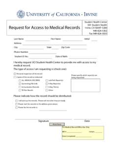 Request for Access to Medical Records Last Name First Name  Student Health Center