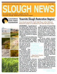 Candlestick Point State Recreation Area  June 2011 A community newsletter update for the Yosemite Slough Wetlands Restoration Project