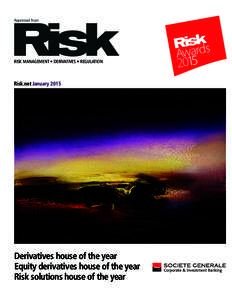 Reprinted from  RISK MANAGEMENT • DERIVATIVES • REGULATION Risk.net January 2015