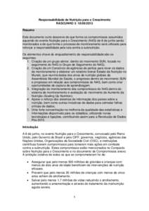 Responsabilidade de Nutrição para o Crescimento RASCUNHO 3: [removed]Resumo Este documento curto descreve de que forma os compromissos assumidos aquando do evento Nutrição para o Crescimento (N4G) de 8 de junho ser