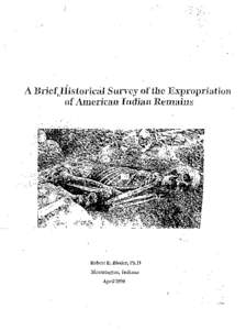 :;  . A Briet:~Iiistorjcal Survey of the Expropriation of American Indian Rem,aills