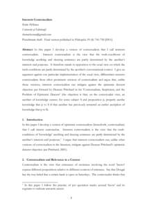 Interests Contextualism Robin McKenna University of Edinburgh [removed] Penultimate draft. Final version published in Philosophia 39 (4): [removed]Abstract In this paper I develop a version of contextua