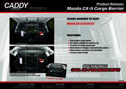 FRONT POSITION  NOW AVAILABLE! REAR POSITION Mesh cargo barrier part no. CB-MCX5-236BM