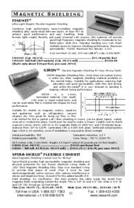 MAGNETIC SHIELDING FINEMET® Ultra-Light Weight, Flexible Magnetic Shielding