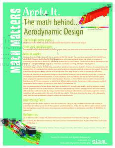 Math Matters  Apply It. The math behind... Aerodynamic Design