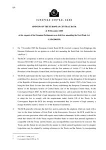 Opinion of the European Central Bank of 30 December 2005 at the request of the Estonian Parliament on a draft law amending the Eesti Pank Act (CON[removed])