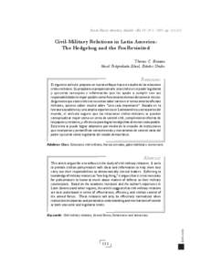 Revista Fuerzas Armadas y Sociedad • Año 19 • Nº 1 • 2005 • pp[removed]Civil-Military Relations in Latin America: