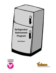 Refrigerator Retirement Program 2014 Report  Overview