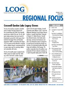 VOLUME 32, NO. 1 winter 2009 regional focus Creswell Garden Lake Legacy Grows The City of Creswell was awarded a $50,000