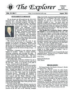 The Explorer VOL. 18 NO. 7 http://www.kansas-kofc.org  STATE DEPUTY’S MESSAGE