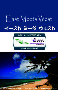 East Meets West  Hilton Hawaiian Village Honolulu, Hawaii