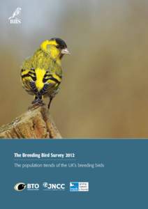 The 2012 BBS Report  The Breeding Bird Survey 2012 The population trends of the UK’s breeding birds  1