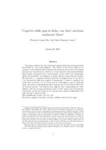 Cognitive skills gaps in India: can (late) nutrition ameliorate them? Florencia L´opez B´oo ∗and Maria Eugenia Canon †