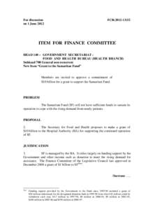 For discussion on 1 June 2012 FCR[removed]ITEM FOR FINANCE COMMITTEE