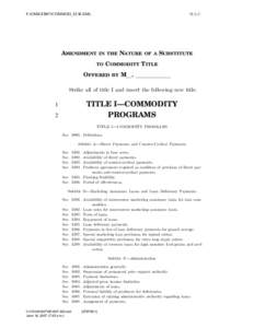 Government / Counter-cyclical payment / Deficiency payments / Base acreage / Payment limitations / Covered commodities / Incentive payments / Commodity programs / Other oilseed / United States Department of Agriculture / Agricultural subsidies / Agriculture