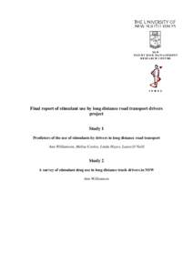 NSW INJURY RISK MANAGEMENT RESEARCH CENTRE Final report of stimulant use by long distance road transport drivers project