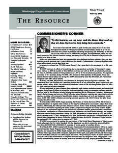 Mississippi Department of Corrections  Volume 7, Issue 2 February[removed]THE RESOURCE