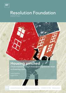 BRIEFING  Housing pinched Understanding which households spend the most on housing costs