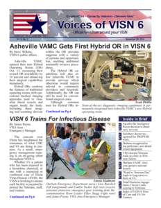Asheville VAMC Gets First Hybrid OR in VISN 6  By Steve Wilkins, VISN 6 public affairs  	Asheville