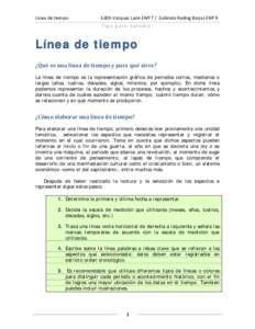 Línea de tiempo                             Edith Vázquez León ENP 7 /  Gabriela Reding Borjas ENP 9   Tips para estudiar  Línea de tiempo ¿Qué es una línea de t