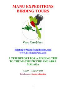 Archaeoastronomy / Machu Picchu / Green-and-white Hummingbird / Tit-Tyrant / Abra / Machu-Picchu / Aguas Calientes / Variable Hawk / Fauna of South America / Inca / Archaeological sites in Peru