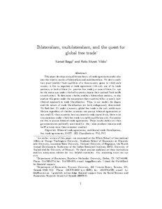 Free trade area / Bilateralism / Trade pact / World Trade Organization / Preferential trading area / General Agreement on Tariffs and Trade / Free trade / Most favoured nation / Bilateral trade / International relations / International trade / Business