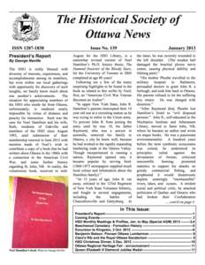 The Historical Society of Ottawa !ews ISS[removed]President’s Report By George Neville