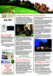 The Langley Castle E-letter Langley Knights Found Prefect Balance July 2011 Our competition to find the missing Knights of Langley has now finished and it