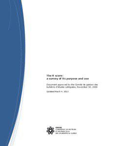 The R score: a survey of its purpose and use Document approved by the Comité de gestion des