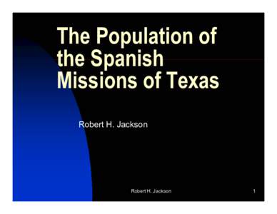 New Spain / Colonial Mexico / San Antonio / San Antonio metropolitan area / San Antonio River / Geography of Texas / Texas / Spanish missions in Texas