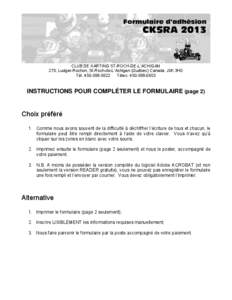 CLUB DE KARTING ST-ROCH-DE-L’ACHIGAN 270, Ludger-Rochon, St-Roch-de-L’Achigan (Québec) Canada J0K 3H0 Tél[removed]Télec[removed]INSTRUCTIONS POUR COMPLÉTER LE FORMULAIRE (page 2)