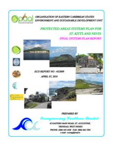 ORGANISATION OF EASTERN CARIBBEAN STATES ENVIRONMENT AND SUSTAINABLE DEVELOPMENT UNIT PROTECTED AREAS SYSTEMS PLAN FOR ST. KITTS AND NEVIS