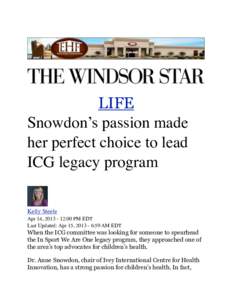 LIFE Snowdon’s passion made her perfect choice to lead ICG legacy program Kelly Steele Apr 14, [removed]:00 PM EDT