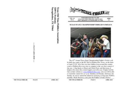 PAGE 8  Texas Old Time Fiddlers Association 3209 S. Fredonia Nacogdoches, TX 75964
