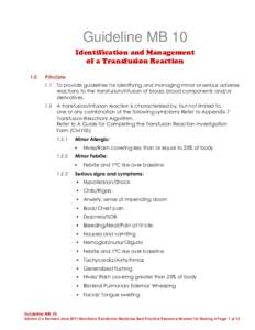 Guideline MB 10 Identification and Management of a Transfusion Reaction 1.0  Principle
