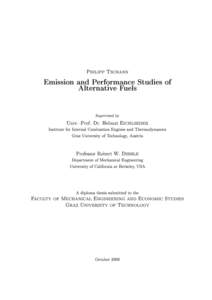 Philipp Tschann  Emission and Performance Studies of Alternative Fuels Supervised by