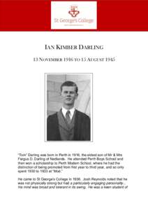 Ian Kimber Darling  Page |1 IAN KIMBER DARLING 13 NOVEMBER 1916 TO 15 AUGUST 1945