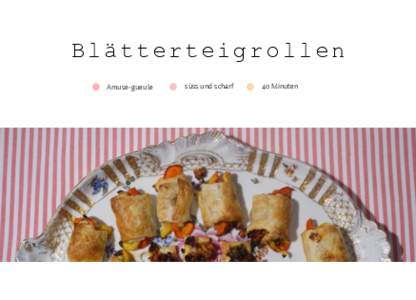 Blätterteigrollen  • Amuse-gueule