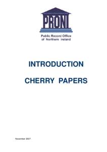 INTRODUCTION CHERRY PAPERS November 2007  Cherry Papers (D2166)