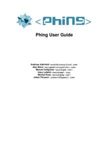 < Phing User Guide Andreas Aderhold <> Alex Black <> Manuel Holtgrewe <>