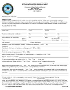 APPLICATION FOR EMPLOYMENT Chickaloon Village Traditional Council P.O. Box 1105 Chickaloon, Alaska[removed]0749