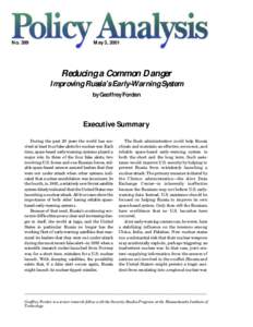 NoMay 3, 2001 Reducing a Common Danger Improving Russia’s Early-Warning System