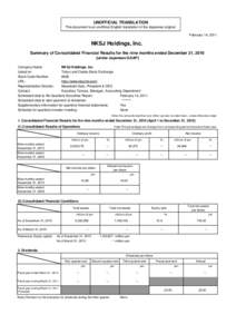 UNOFFICIAL TRANSLATION This document is an unofficial English translation of the Japanese original. February 14, 2011 NKSJ Holdings, Inc. Summary of Consolidated Financial Results for the nine months ended December 31, 2