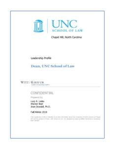 Chapel Hill, North Carolina  Leadership Profile Dean, UNC School of Law