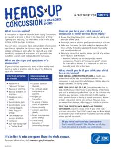 Health / Concussion / Hockey helmet / Traumatic brain injury / Knockout / Concussion grading systems / Health issues in American football / Neurotrauma / Medicine / Emergency medicine